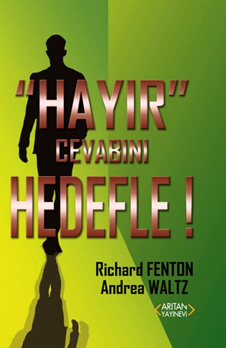 Hayir Cevabini Hedefle! (Turkish) Paperback – January 1, 2013