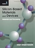 Silicon-Based Material and Devices, Nalwa, Hari Singh, 0125139187