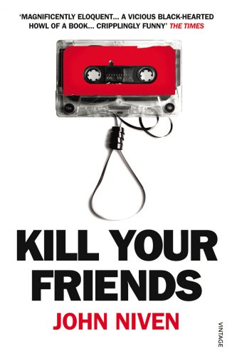 Kill Your Friends