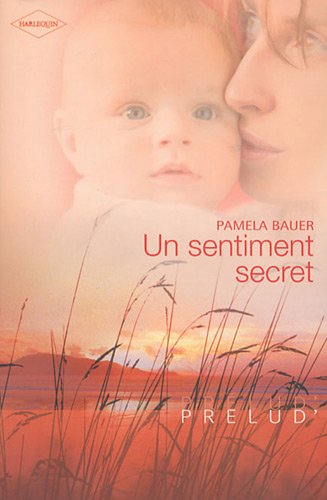 Un sentiment secret