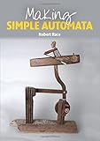 Making Simple Automata Making Simple Automata