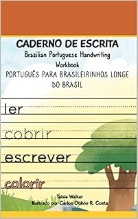 Livro CADERNO DE ESCRITA: Brazilian Portuguese Handwriting Workbook (PortuLer - Português para Brasileirinhos Longe do Brasil)