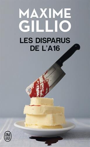 Les  disparus de l'A16
