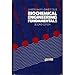 Biochemical Engineering Fundamentals