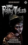 The Zombie Pinocchio (Zombie Fairy Tales #3)