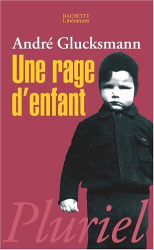Une  rage d'enfant