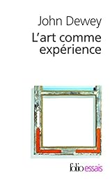 L' art comme expérience