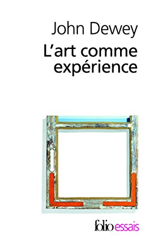 L' art comme expérience