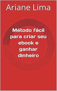 Livro Método fácil para criar seu ebook e ganhar dinheiro