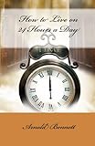 How to Live on 24 Hours a Day cover