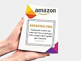 Image de AMAZON FBA Comment vendre sur Amazon ? Vendre avec Amazon FBA : Le « Private Labeling », la méthode la plus rentable à la portée de tous. : Les a
