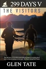 299 Days: The Visitors (Volume 5) Paperback