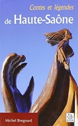 Contes et légendes de Haute-Saône