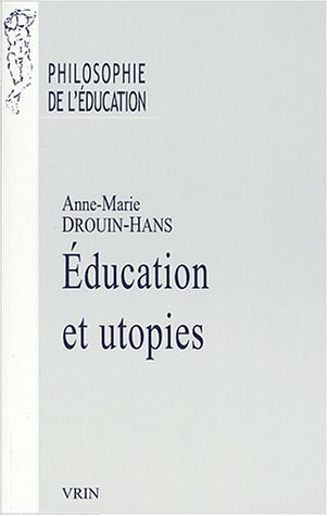 Éducation et utopies