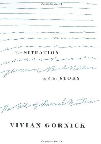 Download The Situation and the Story: The Art of Personal Narrative PDF