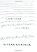 The Situation and the Story: The Art of Personal Narrative by Vivian Gornick