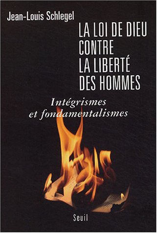 La  loi de Dieu contre la liberté des hommes