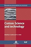Cotton : Science and Technology, , 1845690265