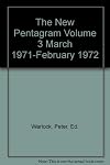 The New Pentagram Volume 3 March 1971-February 1972