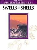 Swells and Shells, Level D