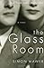 The Glass Room: A Novel by