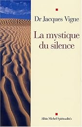 La  mystique du silence