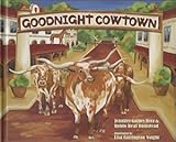 Hardcover Goodnight Cowtown Book