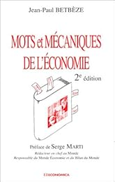 Mots et mécaniques de l'économie