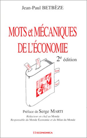 Mots et mécaniques de l'économie