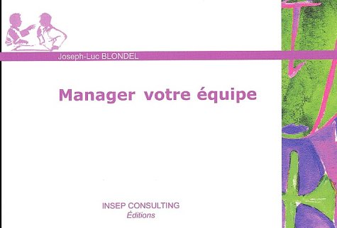 Manager votre équipe