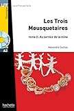 Les Trois Mousquetaires - Tome 2 + CD Audio MP3 (Lff (Lire En Francais Facile)) (French Edition) by 