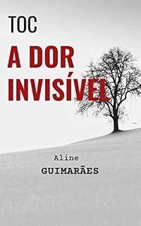 Livro TOC, A dor invisível