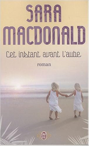 couverture de : Cet instant avant l'aube