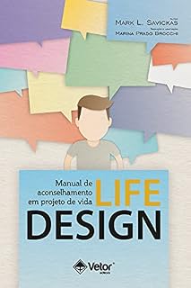 Livro Manual de aconselhamento em projeto de vida: Life-design