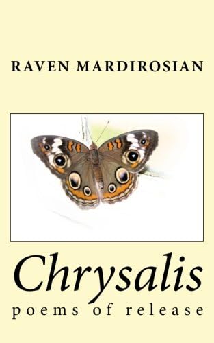 Chrysalis: Poems of Release