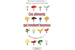 Ces aliments qui rendent heureux (NON CLASSE) (French Edition)