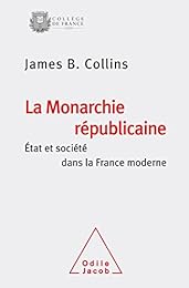 La  monarchie républicaine