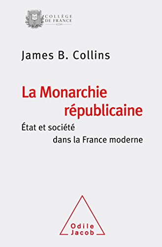 La  monarchie républicaine