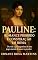Livro Pauline: Romance Proibido e Conspiração em Roma: De vilã a protagonista de um jogo mortal de amor e poder (Amor e Conspiração no Império Napoleônico Livro 2)