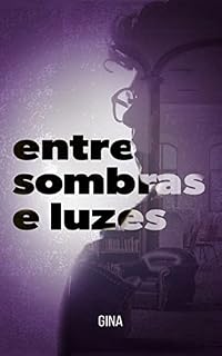 Livro Entre sombras e luzes