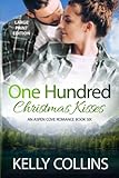 One Hundred Christmas Kisses: An Aspen Cove Romance