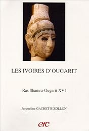 Les  ivoires d'Ougarit