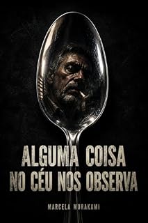 Livro Alguma coisa no céu nos observa