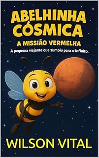 Livro Abelhinha Cósmica: A Missão Vermelha