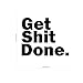 Motivational Art Decal/Text Get Shit Done Wall Decoration Vinyl Sticker (Black)