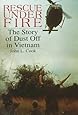 Rescue Under Fire: The Story of DUST OFF in Vietnam (Schiffer Military History)