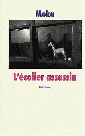 L' écolier assassin