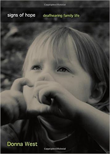 Signs Of Hope Deafhearing Family Life Donna West 9781443849630 Amazon Com Books