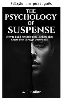 Livro A psicologia do suspense (A biblioteca do escritor de thriller psicológico Livro 1)