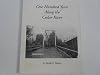 One Hundred Years Along the Cedar River